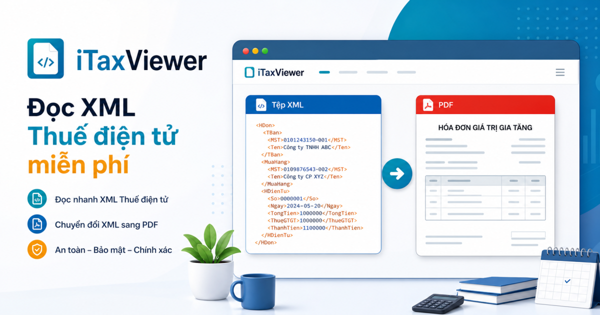 iTaxViewer đọc XML Thuế điện tử trực tuyến miễn phí